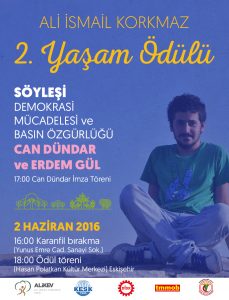 ALİ İSMAİL KORKMAZ YAŞAM ÖDÜLÜ CAN DÜNDAR ve ERDEM GÜL’E